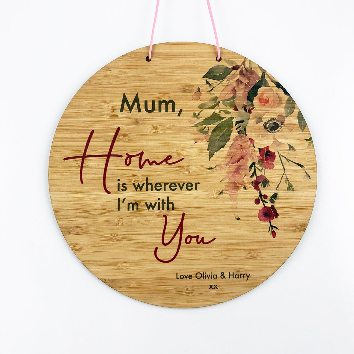 Home Is Wherever I'm With You Personalised Wall Hanging